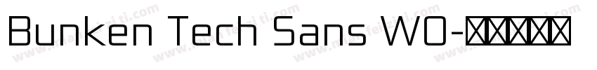 Bunken Tech Sans W0字体转换